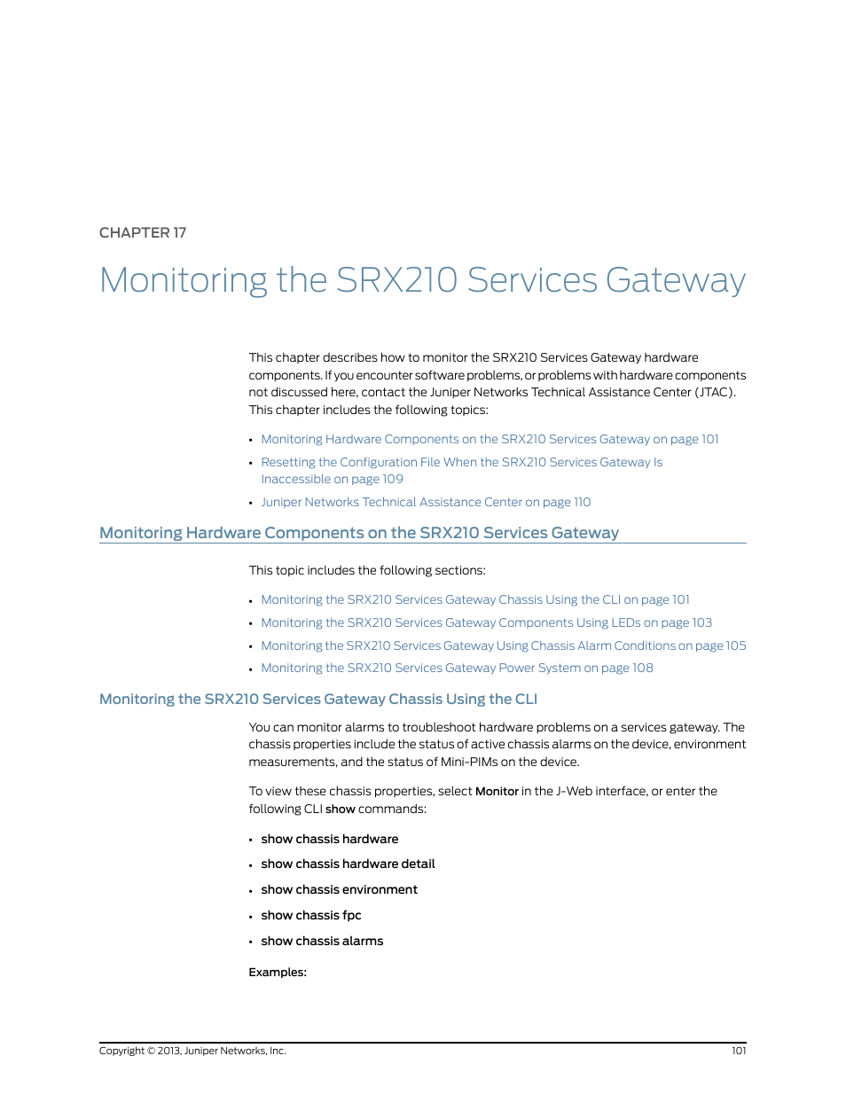 Chapter 17: monitoring the srx210 services gateway, Chapter 17, Monitoring the srx210 services gateway | Juniper Networks SRX 210 User Manual | Page 117 / 176