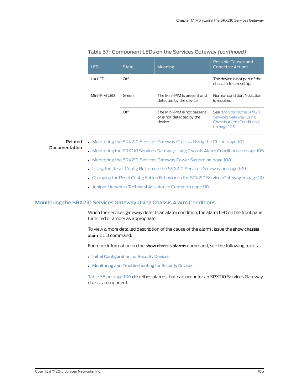 Conditions, Monitoring the srx210 | Juniper Networks SRX 210 User Manual | Page 121 / 176