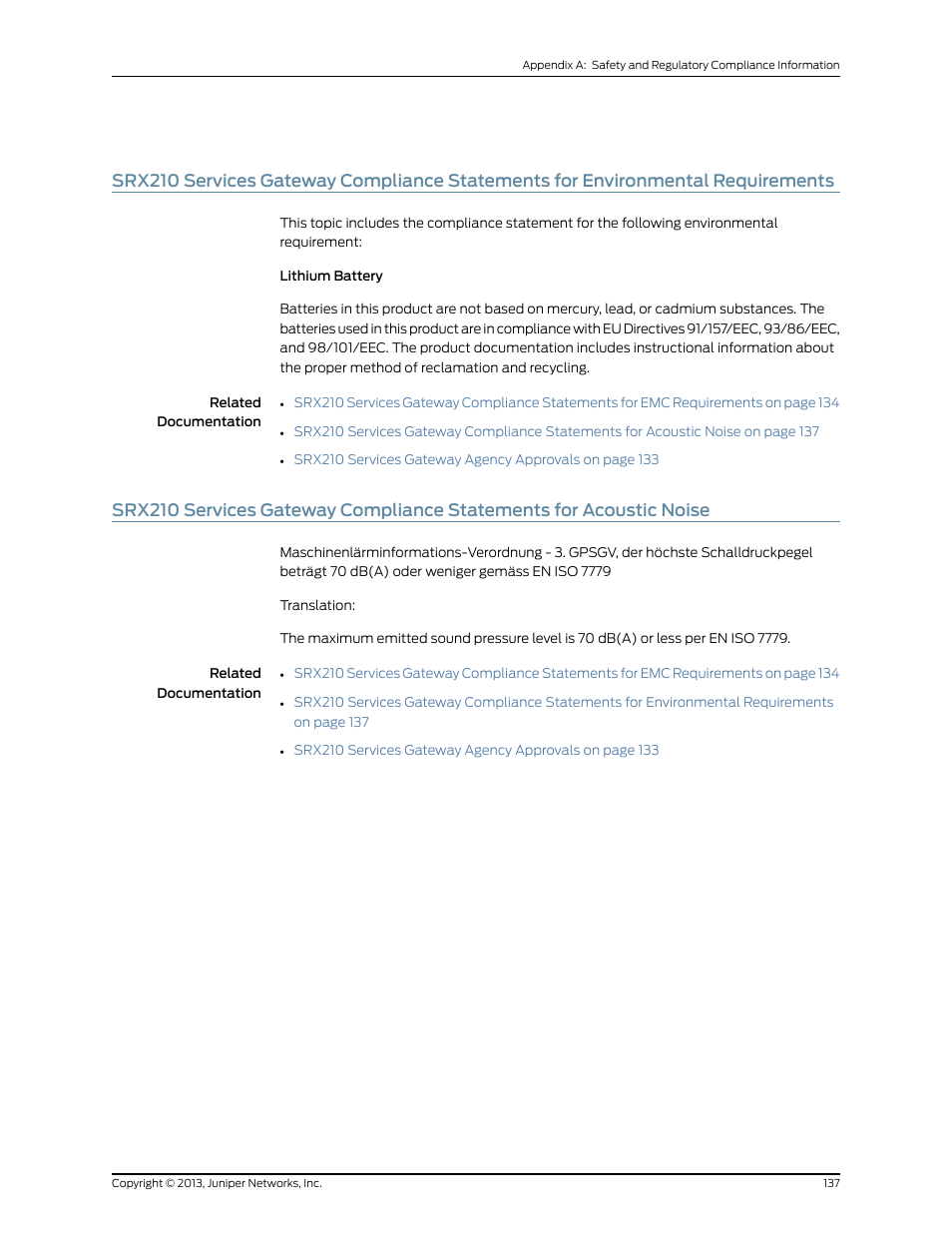 Requirements | Juniper Networks SRX 210 User Manual | Page 153 / 176