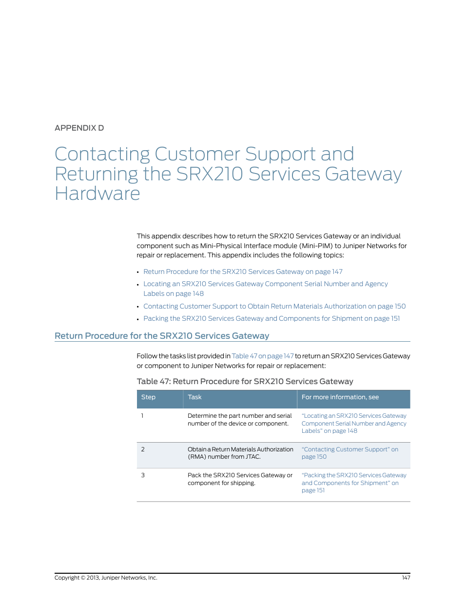 Return procedure for the srx210 services gateway, Appendix d | Juniper Networks SRX 210 User Manual | Page 163 / 176