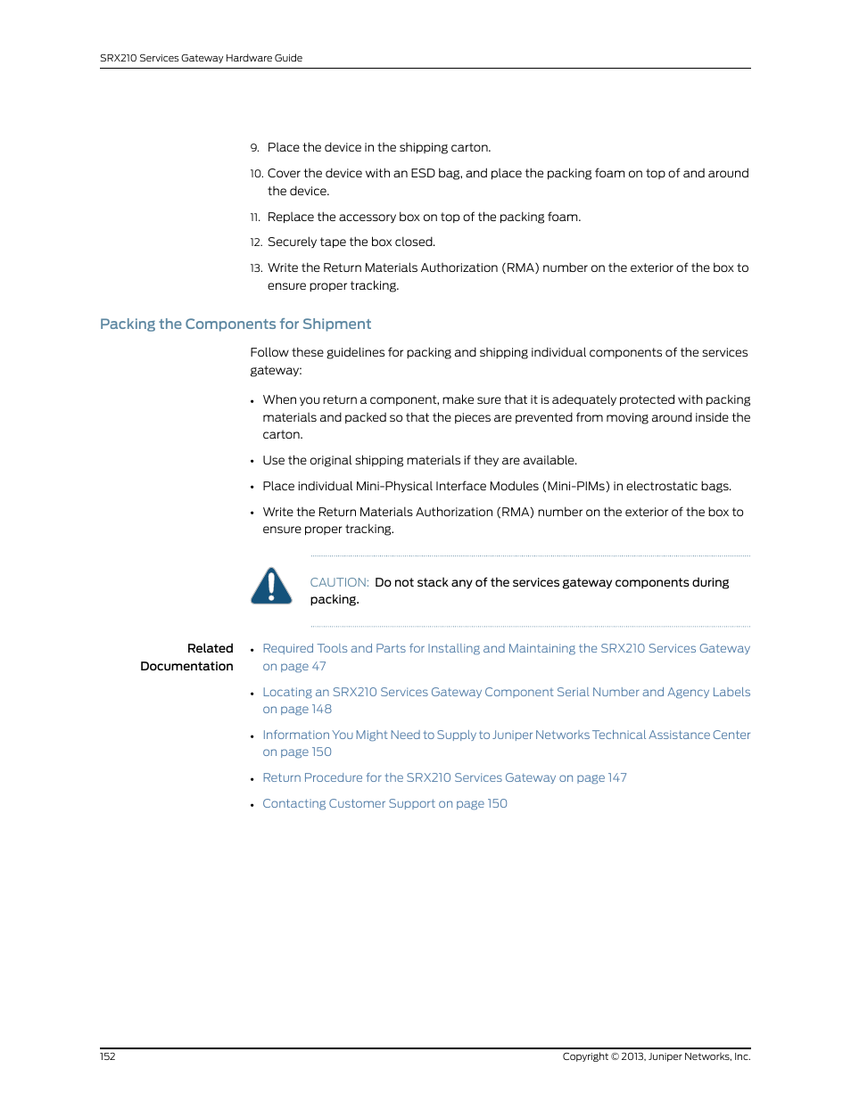 Packing the components for shipment | Juniper Networks SRX 210 User Manual | Page 168 / 176