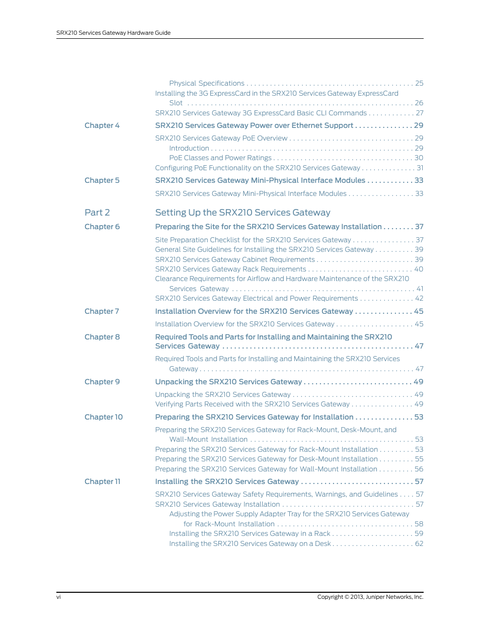 Part 2 setting up the srx210 services gateway | Juniper Networks SRX 210 User Manual | Page 6 / 176