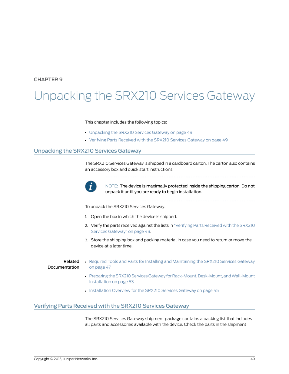 Chapter 9: unpacking the srx210 services gateway, Unpacking the srx210 services gateway, Chapter 9 | Juniper Networks SRX 210 User Manual | Page 65 / 176