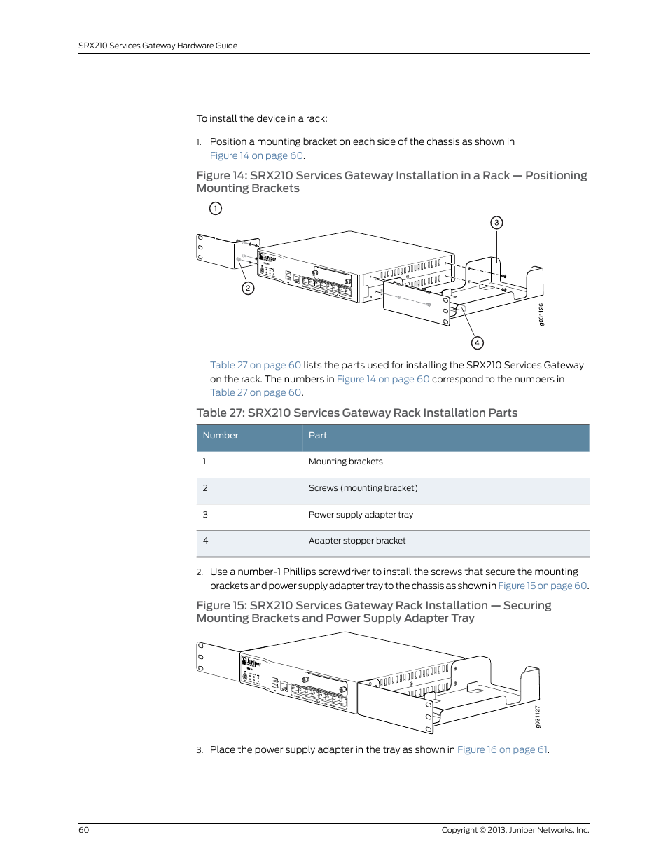 Juniper Networks SRX 210 User Manual | Page 76 / 176