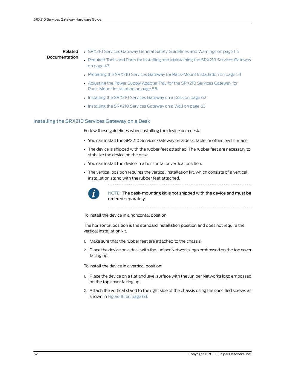 Installing the srx210 services gateway on a desk | Juniper Networks SRX 210 User Manual | Page 78 / 176