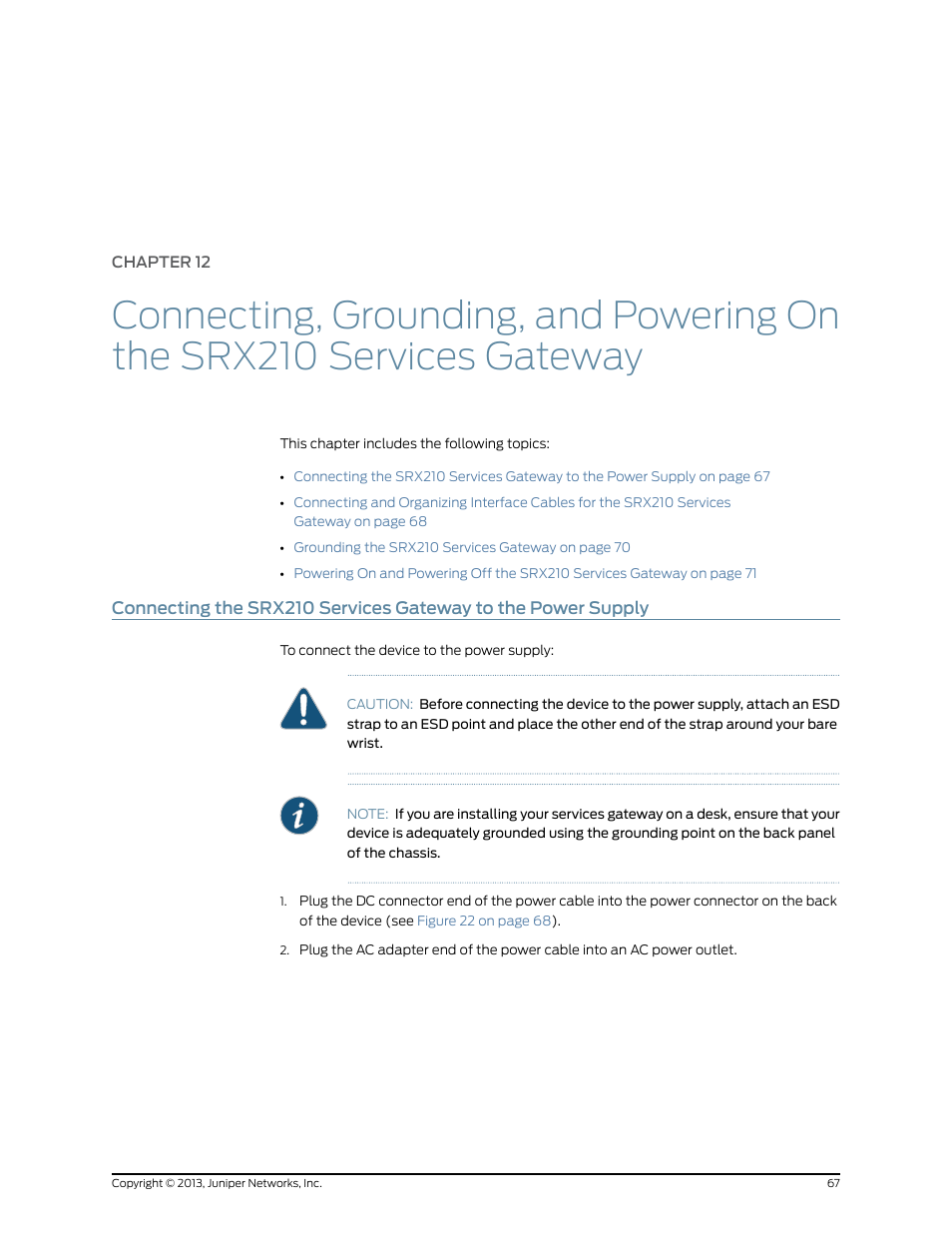 Chapter 12 | Juniper Networks SRX 210 User Manual | Page 83 / 176