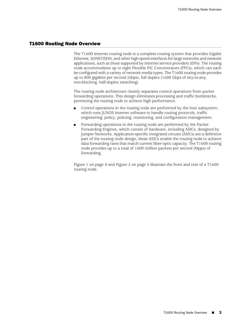 T1600 routing node overview | Juniper Networks T1600 User Manual | Page 3 / 56