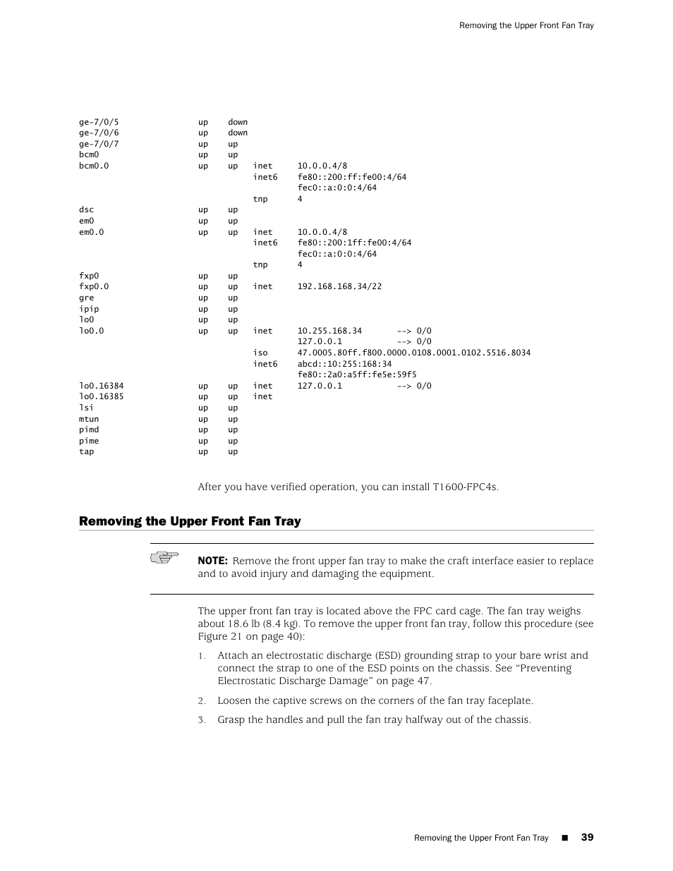 Removing the upper front fan tray | Juniper Networks T1600 User Manual | Page 39 / 56