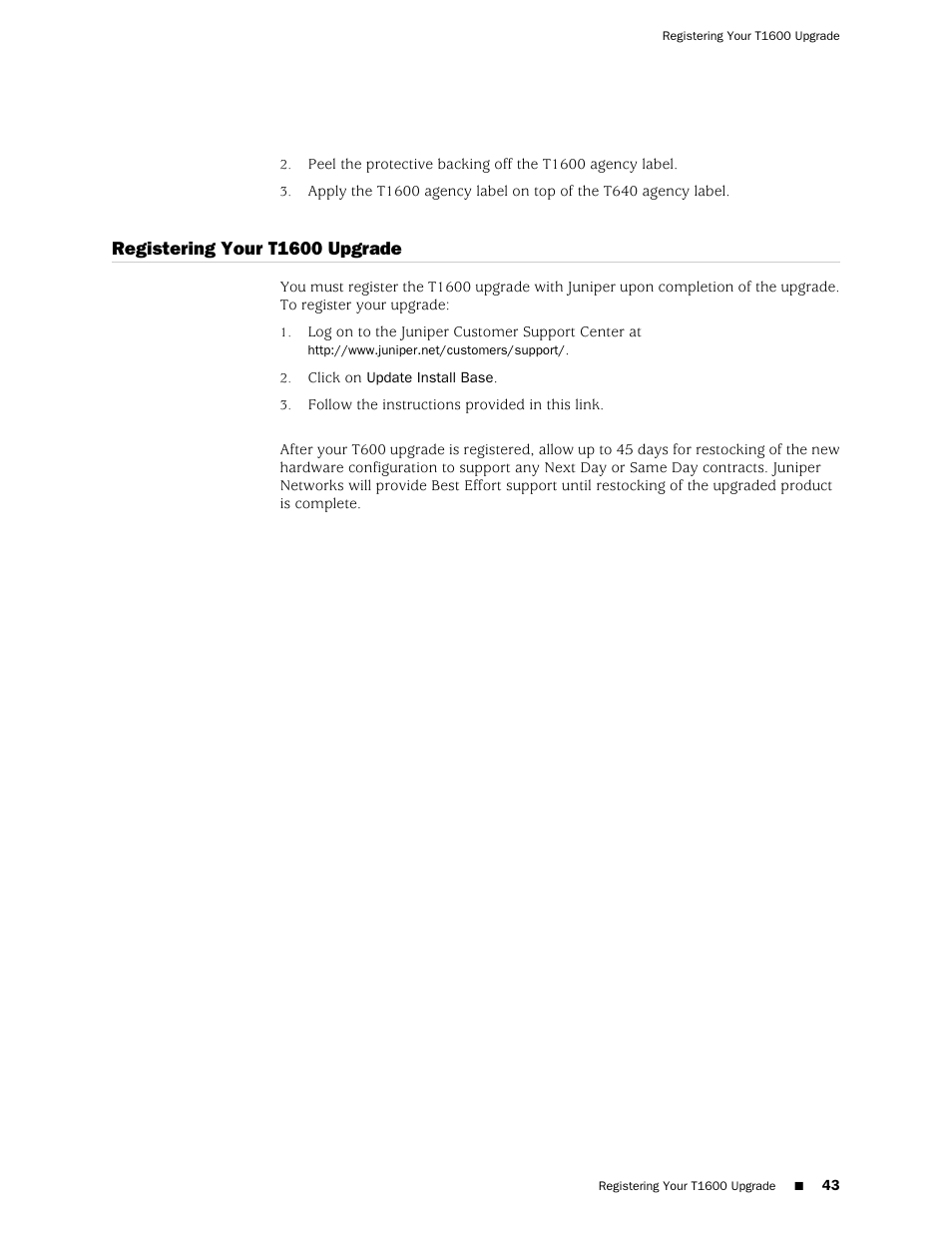 Registering your t1600 upgrade, T1600 routing node environmental specifications | Juniper Networks T1600 User Manual | Page 43 / 56