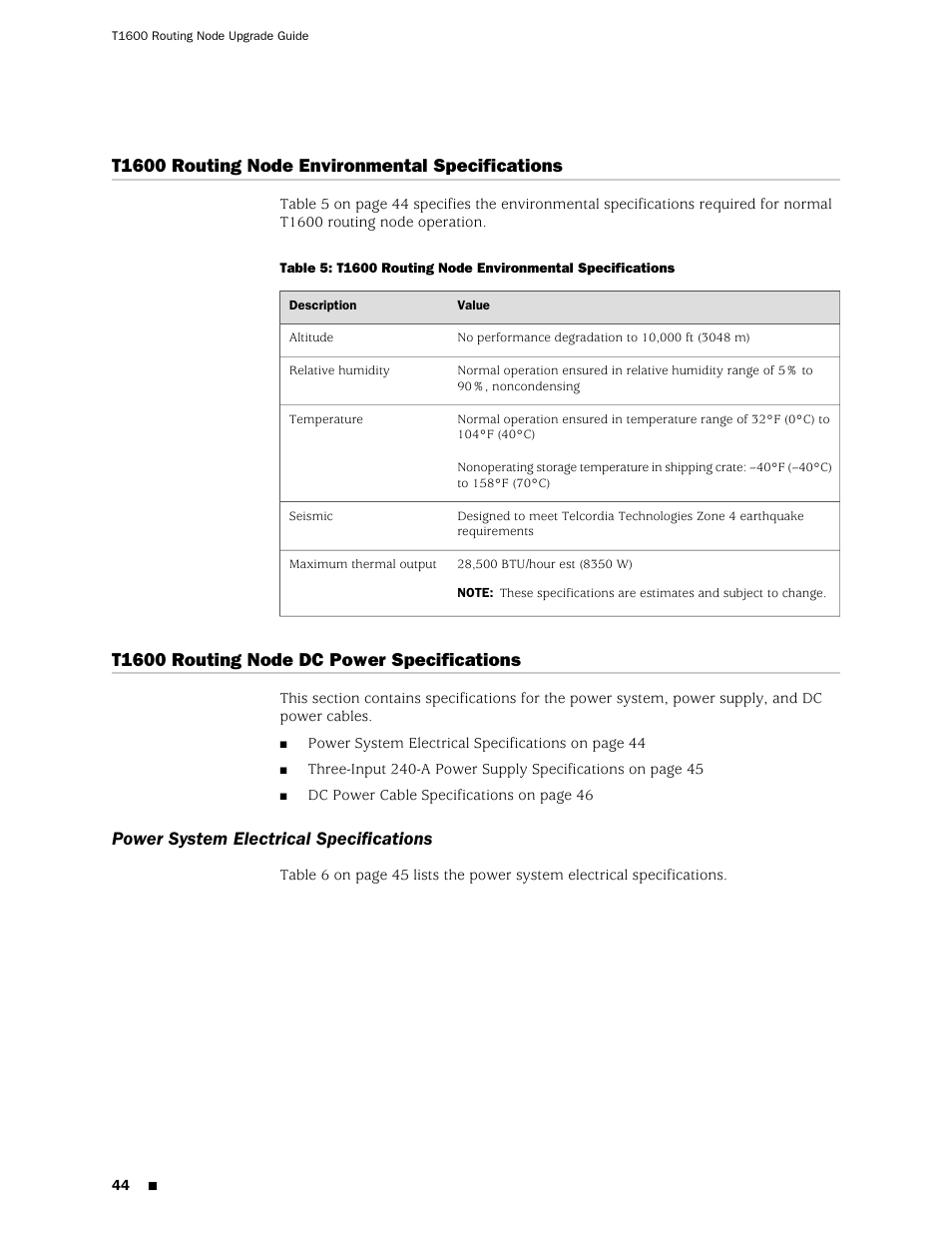 T1600 routing node dc power specifications, Power system electrical specifications, T1600 routing node environmental specifications | Juniper Networks T1600 User Manual | Page 44 / 56