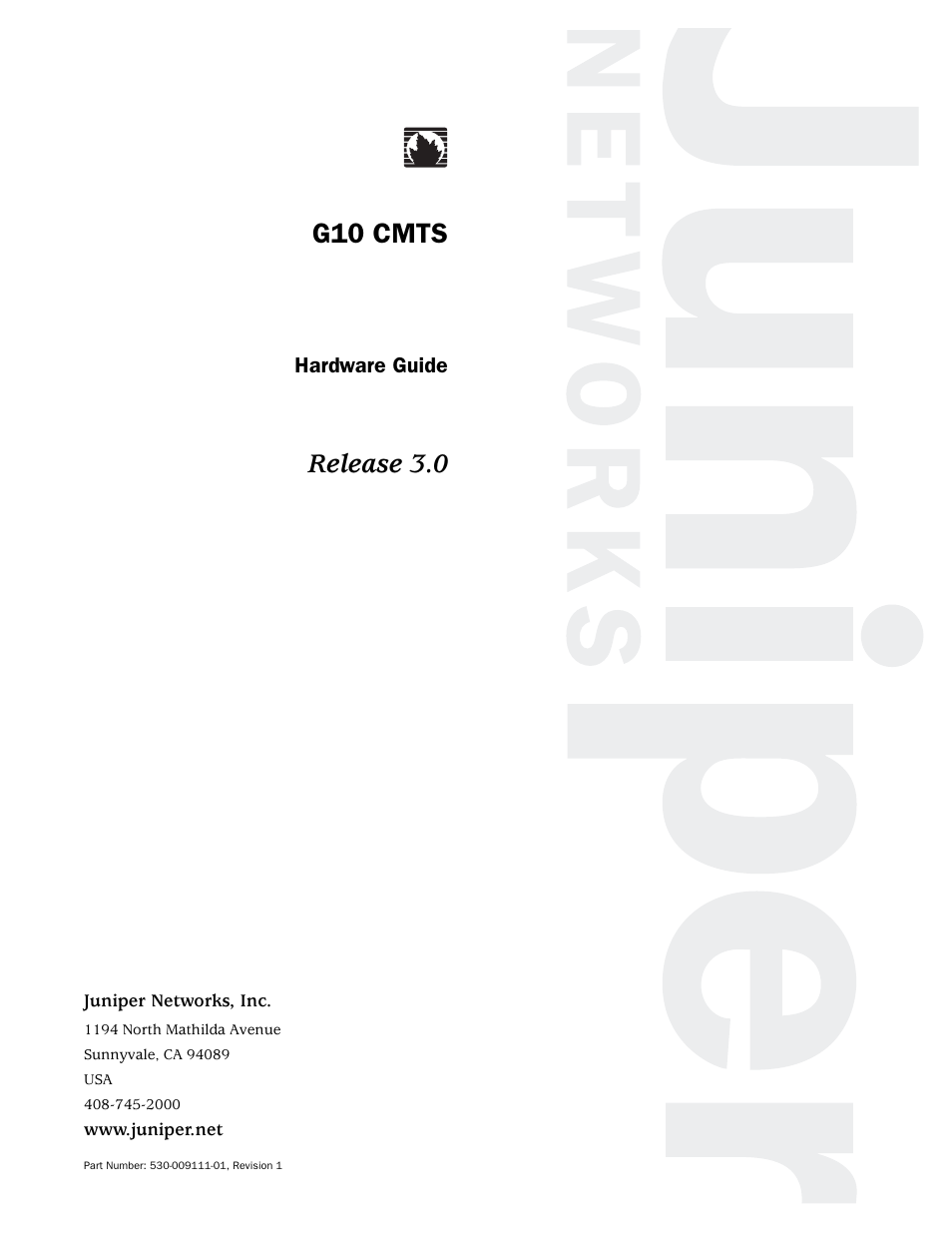 Juniper Networks G10 CMTS User Manual | 210 pages