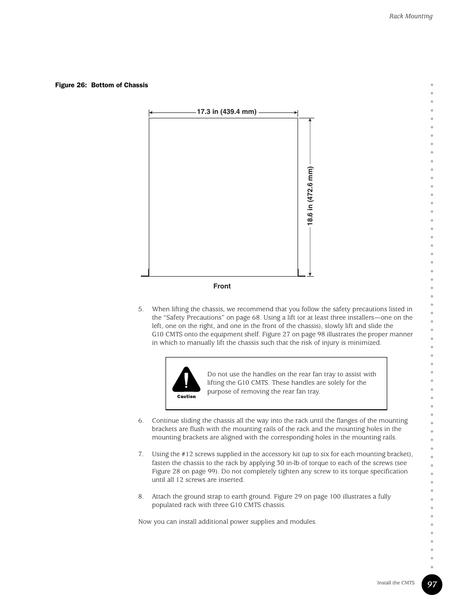 Figure 26: bottom of chassis | Juniper Networks G10 CMTS User Manual | Page 113 / 210