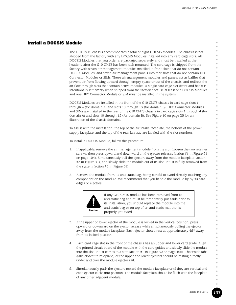 Install a docsis module, 103 install a docsis module | Juniper Networks G10 CMTS User Manual | Page 119 / 210