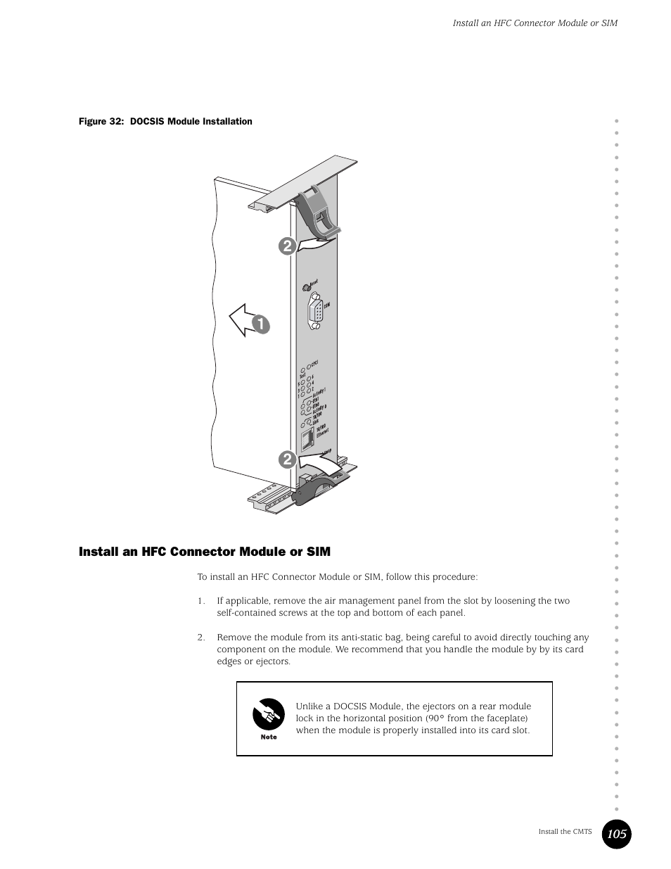 Install an hfc connector module or sim, Figure 32: docsis module installation | Juniper Networks G10 CMTS User Manual | Page 121 / 210