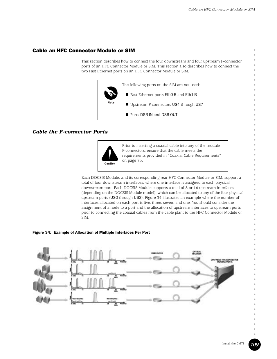 Cable an hfc connector module or sim, Cable the f-connector ports | Juniper Networks G10 CMTS User Manual | Page 125 / 210