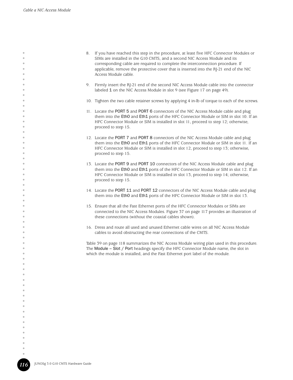 Juniper Networks G10 CMTS User Manual | Page 132 / 210
