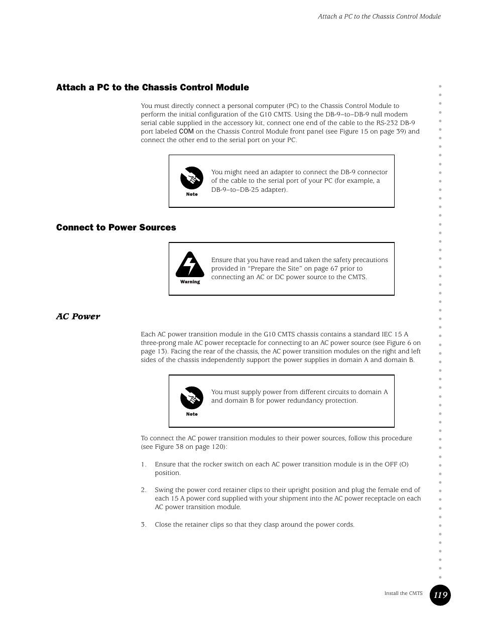Attach a pc to the chassis control module, Connect to power sources, Ac power | Juniper Networks G10 CMTS User Manual | Page 135 / 210