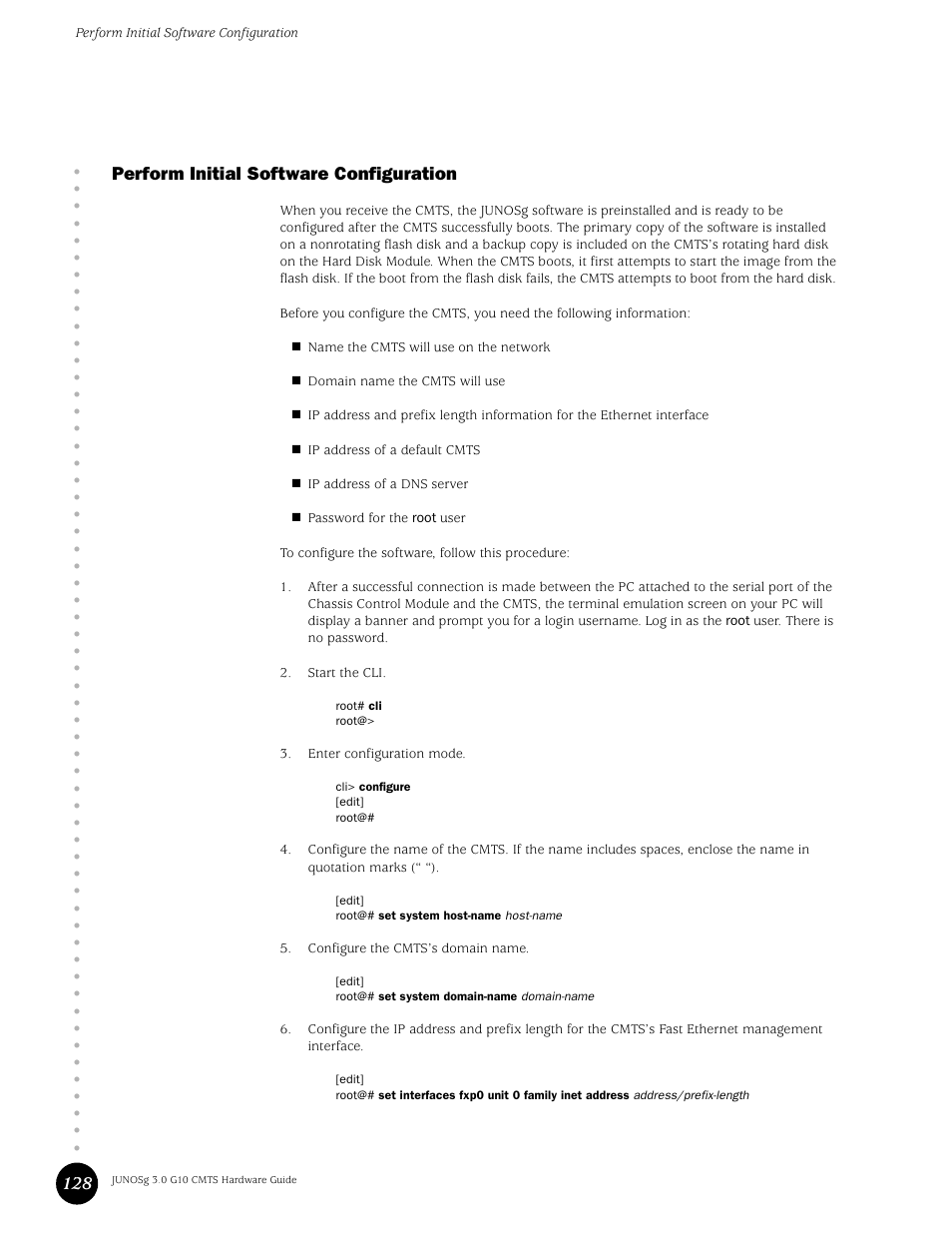 Perform initial software configuration, 128 perform initial software configuration | Juniper Networks G10 CMTS User Manual | Page 144 / 210