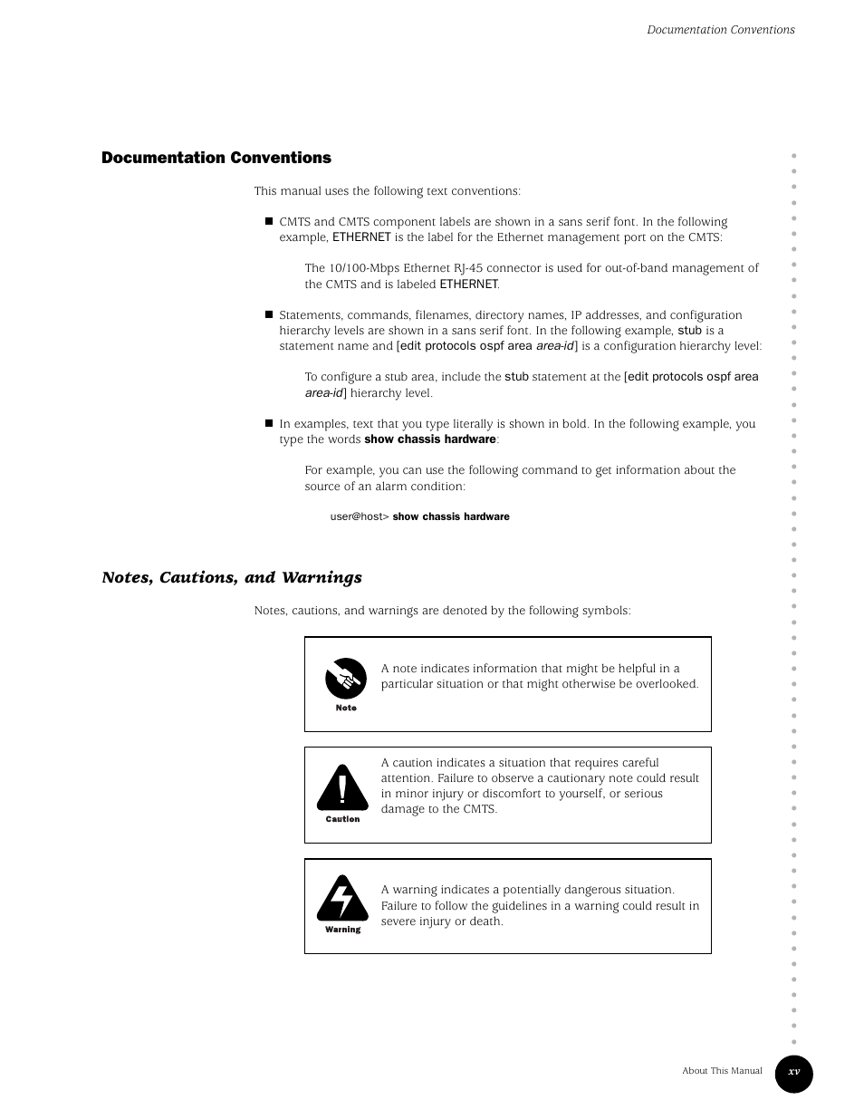 Documentation conventions, Notes, cautions, and warnings | Juniper Networks G10 CMTS User Manual | Page 15 / 210