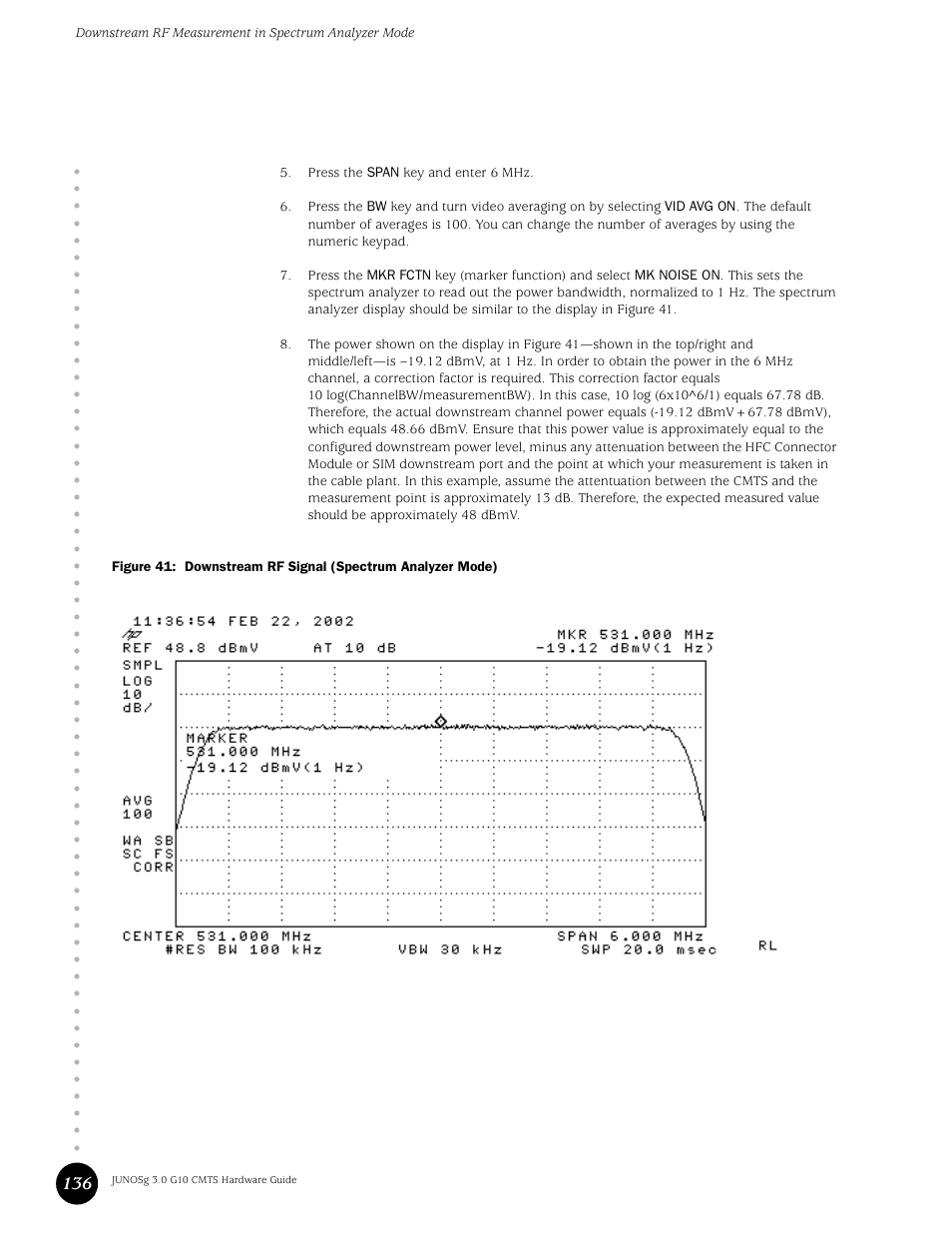 Juniper Networks G10 CMTS User Manual | Page 152 / 210