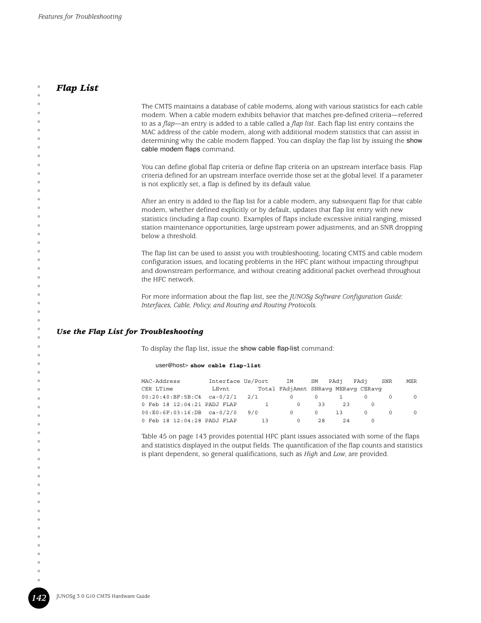 Flap list, Use the flap list for troubleshooting, 142 flap list | Juniper Networks G10 CMTS User Manual | Page 158 / 210