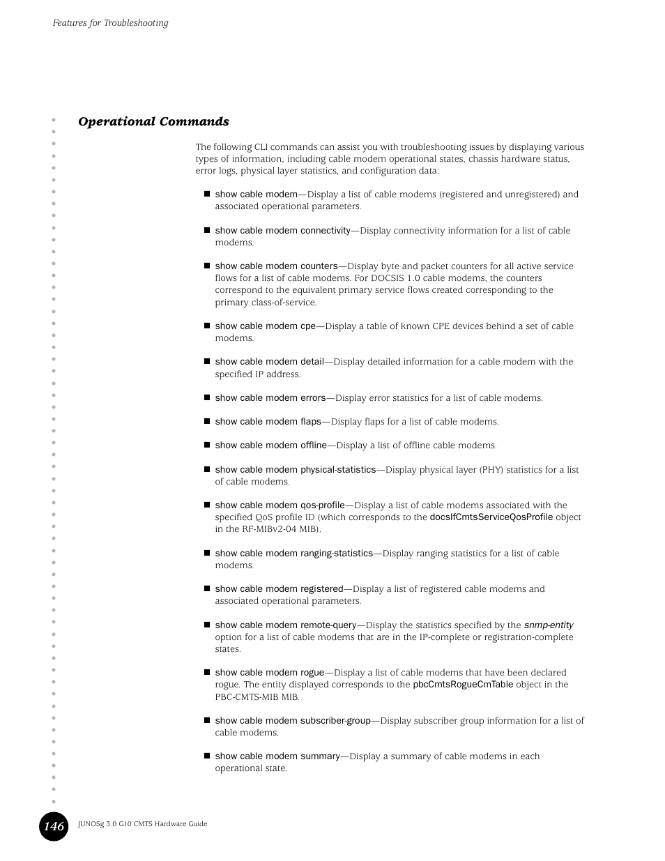 Operational commands, 146 operational commands | Juniper Networks G10 CMTS User Manual | Page 162 / 210