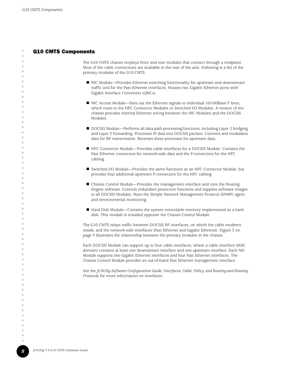 G10 cmts components, 8g10 cmts components | Juniper Networks G10 CMTS User Manual | Page 24 / 210