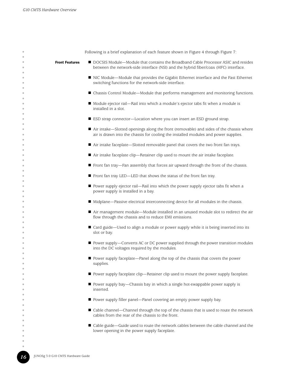 Juniper Networks G10 CMTS User Manual | Page 32 / 210