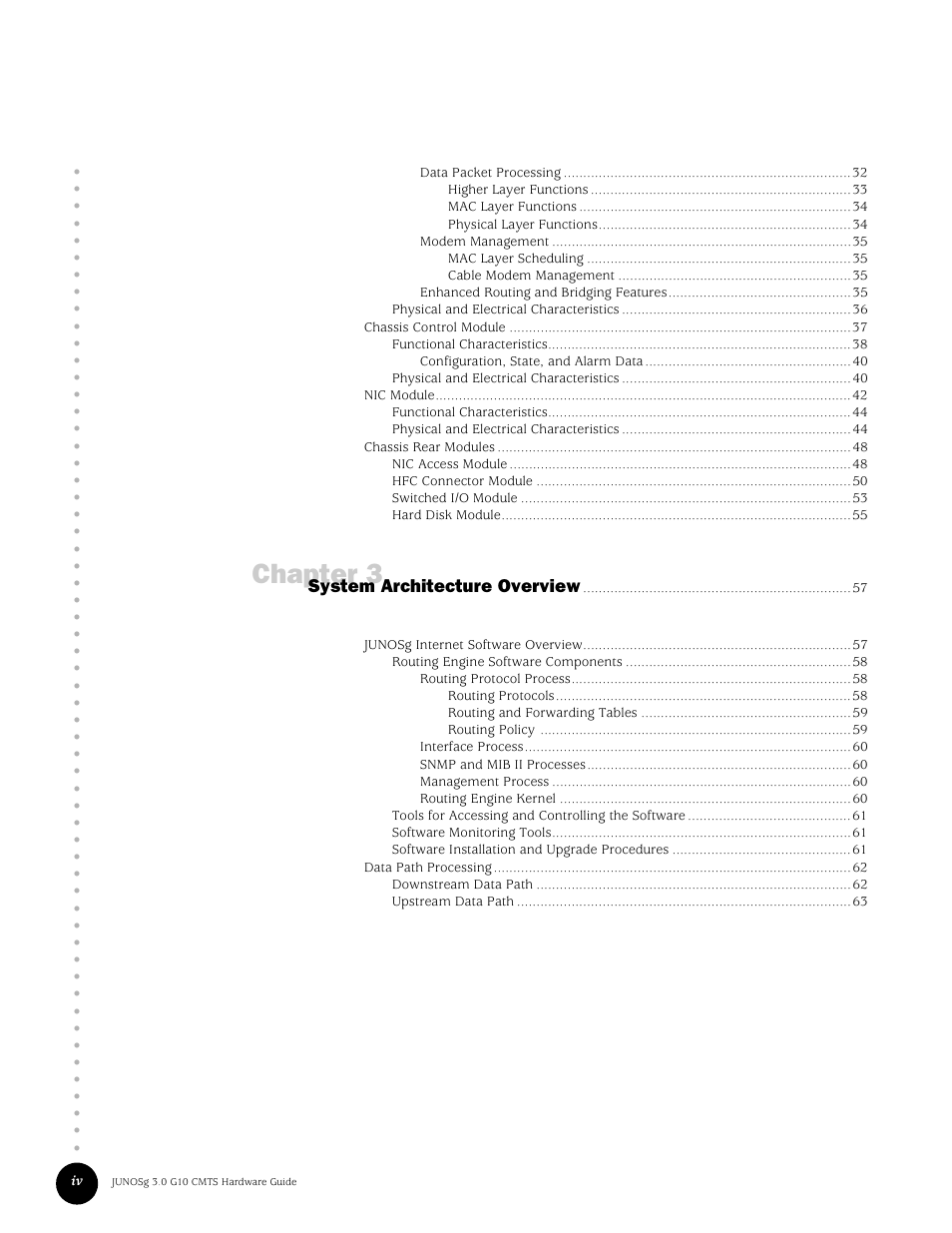 Chapter 3, System architecture overview | Juniper Networks G10 CMTS User Manual | Page 4 / 210
