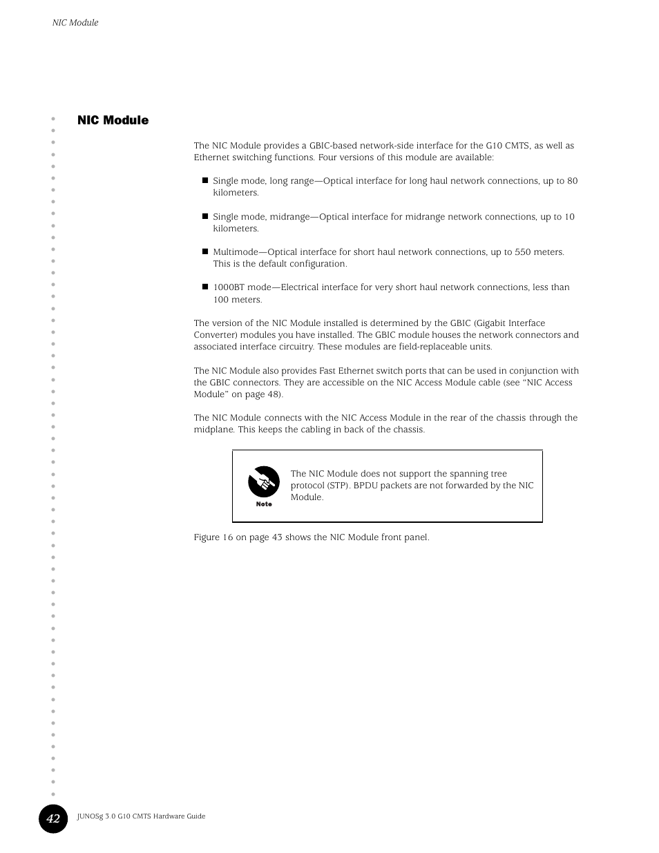 Nic module, 42 nic module | Juniper Networks G10 CMTS User Manual | Page 58 / 210