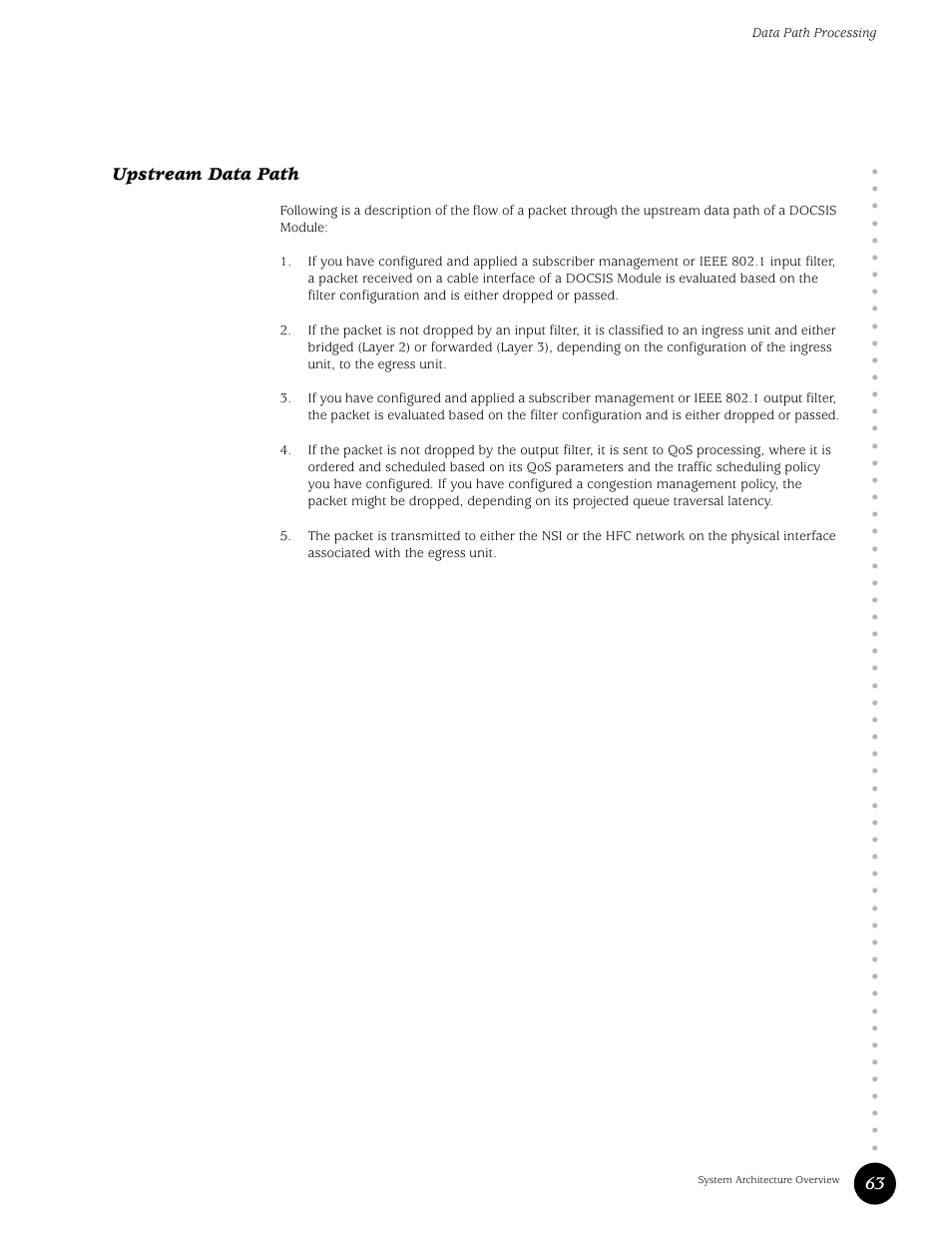 Upstream data path, 63 upstream data path | Juniper Networks G10 CMTS User Manual | Page 79 / 210