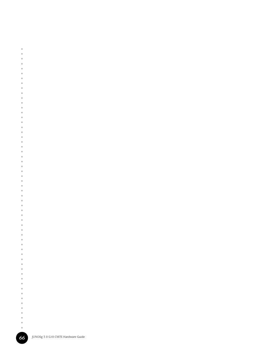 Juniper Networks G10 CMTS User Manual | Page 82 / 210
