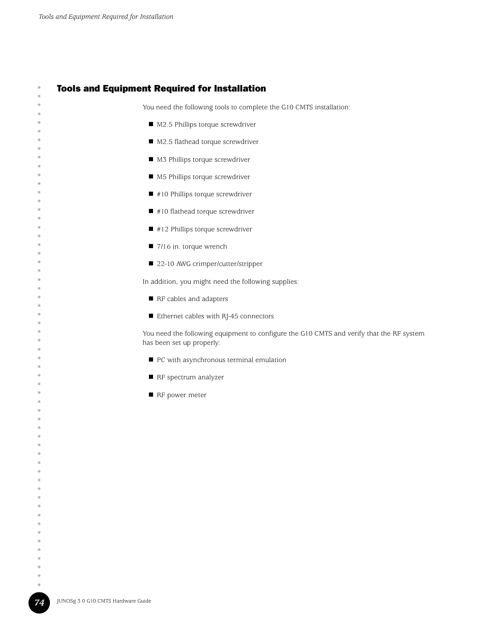 Tools and equipment required for installation, 74 tools and equipment required for installation | Juniper Networks G10 CMTS User Manual | Page 90 / 210