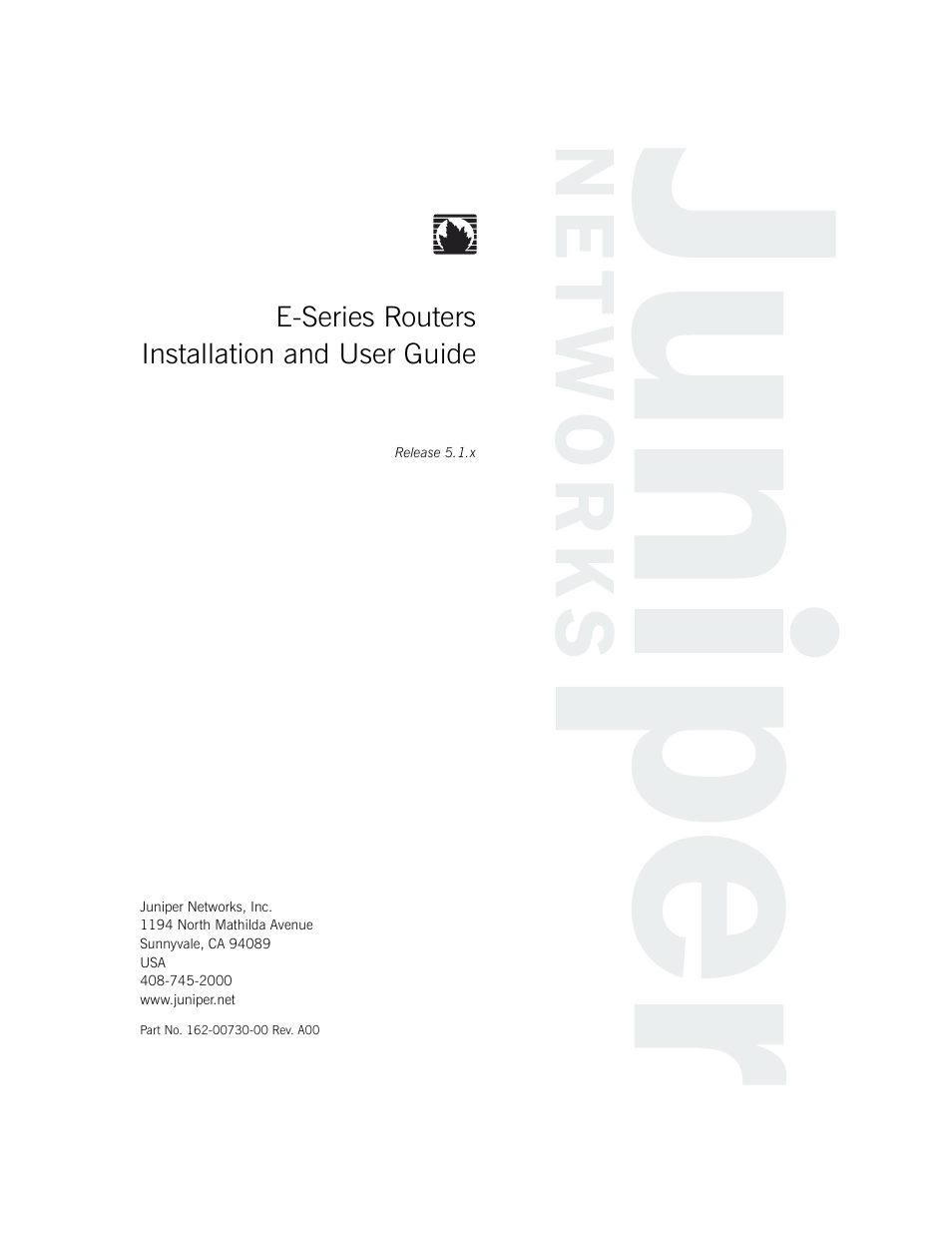 Juniper Networks E-Series User Manual | 242 pages