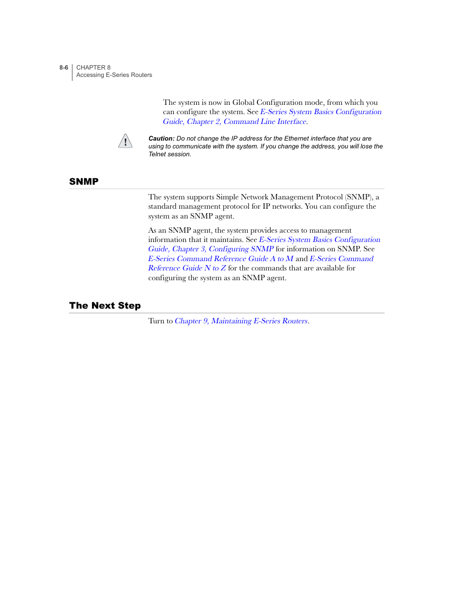 Snmp, The next step, Snmp -6 the next step -6 | Juniper Networks E-Series User Manual | Page 106 / 242