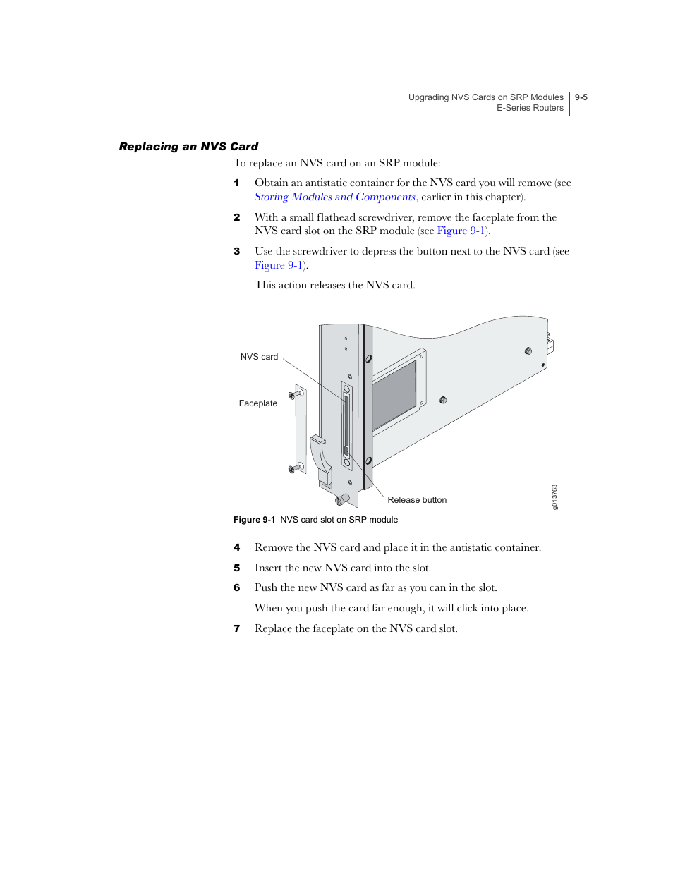 Replacing an nvs card, Replacing an nvs card -5, Replacing an nvs | Card | Juniper Networks E-Series User Manual | Page 111 / 242