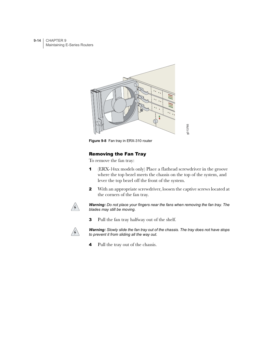Removing the fan tray, Removing the fan tray -14 | Juniper Networks E-Series User Manual | Page 120 / 242