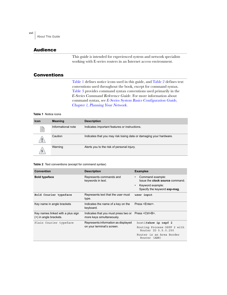 Audience, Conventions | Juniper Networks E-Series User Manual | Page 16 / 242