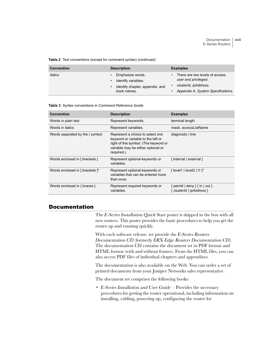 Documentation, Table 3 | Juniper Networks E-Series User Manual | Page 17 / 242