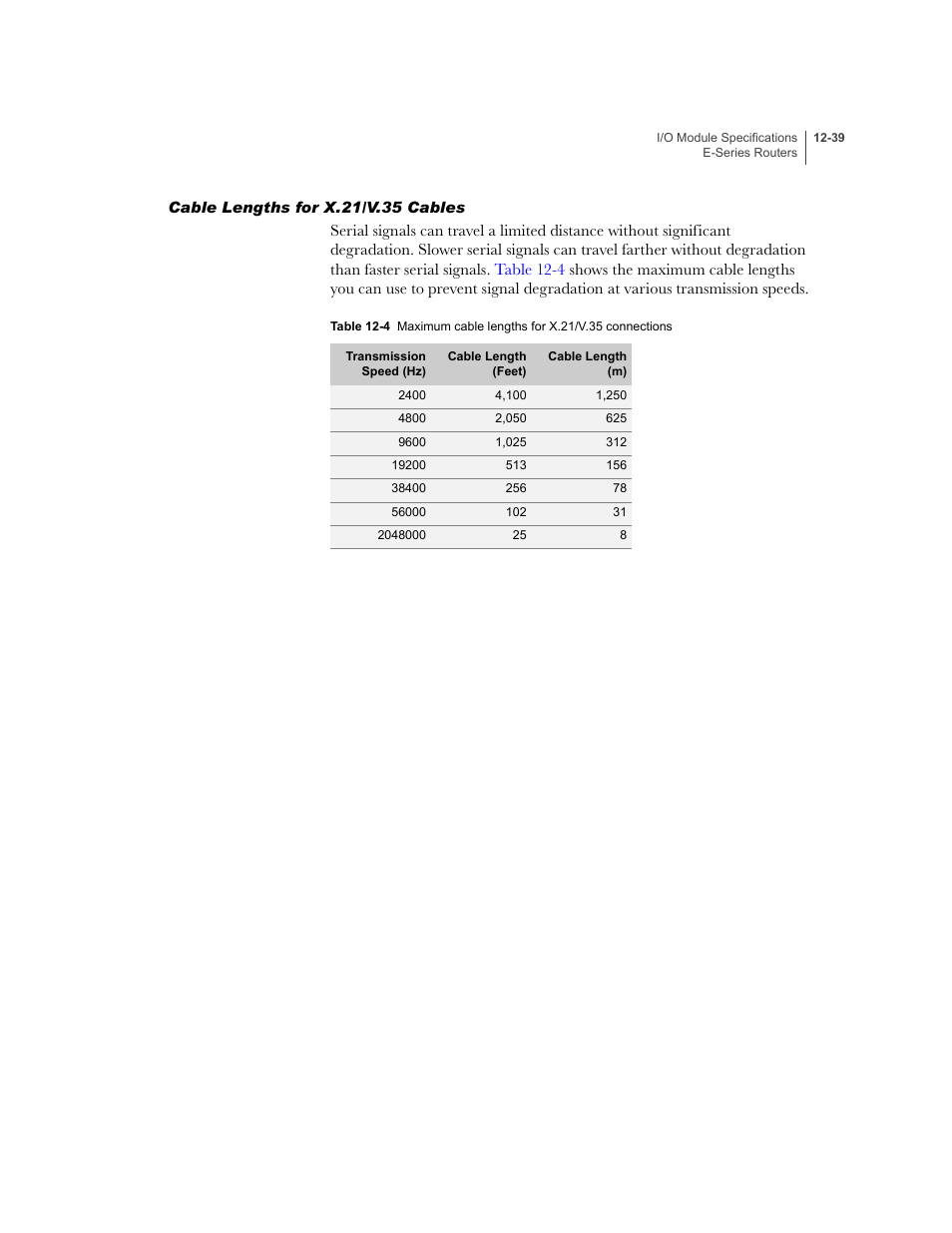 Cable lengths for x.21/v.35 cables, Cable lengths for x.21/v.35 cables -39 | Juniper Networks E-Series User Manual | Page 183 / 242