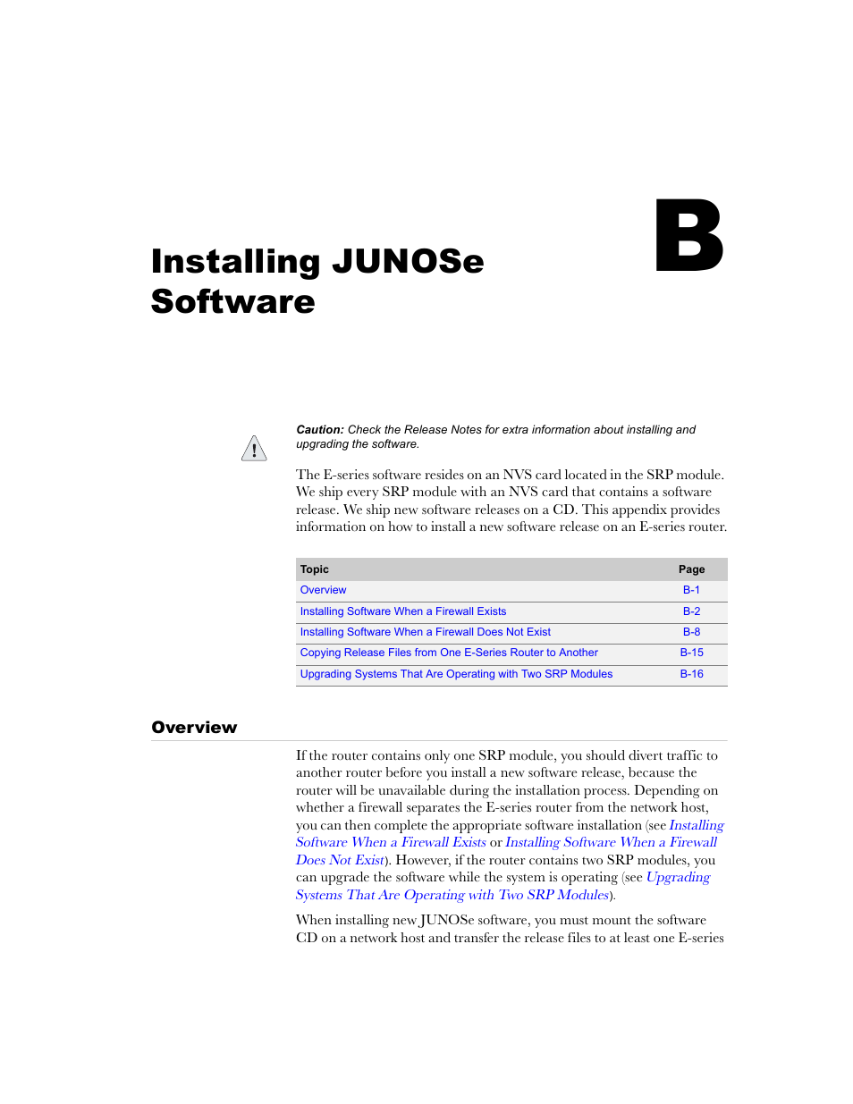 Installing junose software, Overview, Appendix b | Juniper Networks E-Series User Manual | Page 213 / 242