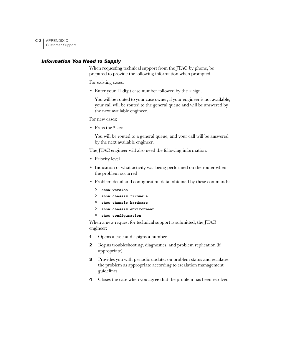 Information you need to supply | Juniper Networks E-Series User Manual | Page 232 / 242