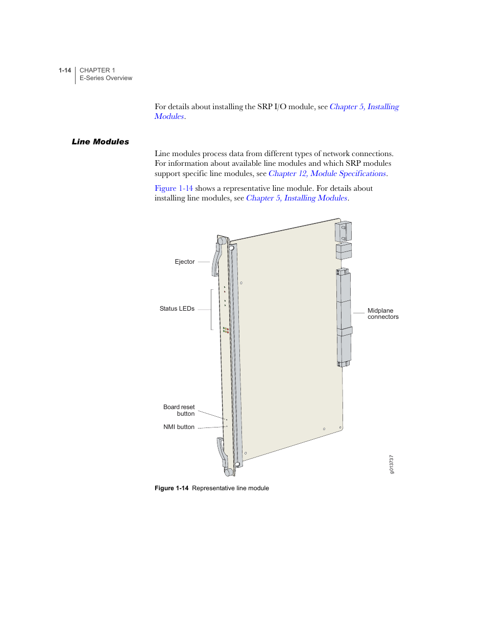 Line modules, Line modules -14 | Juniper Networks E-Series User Manual | Page 36 / 242