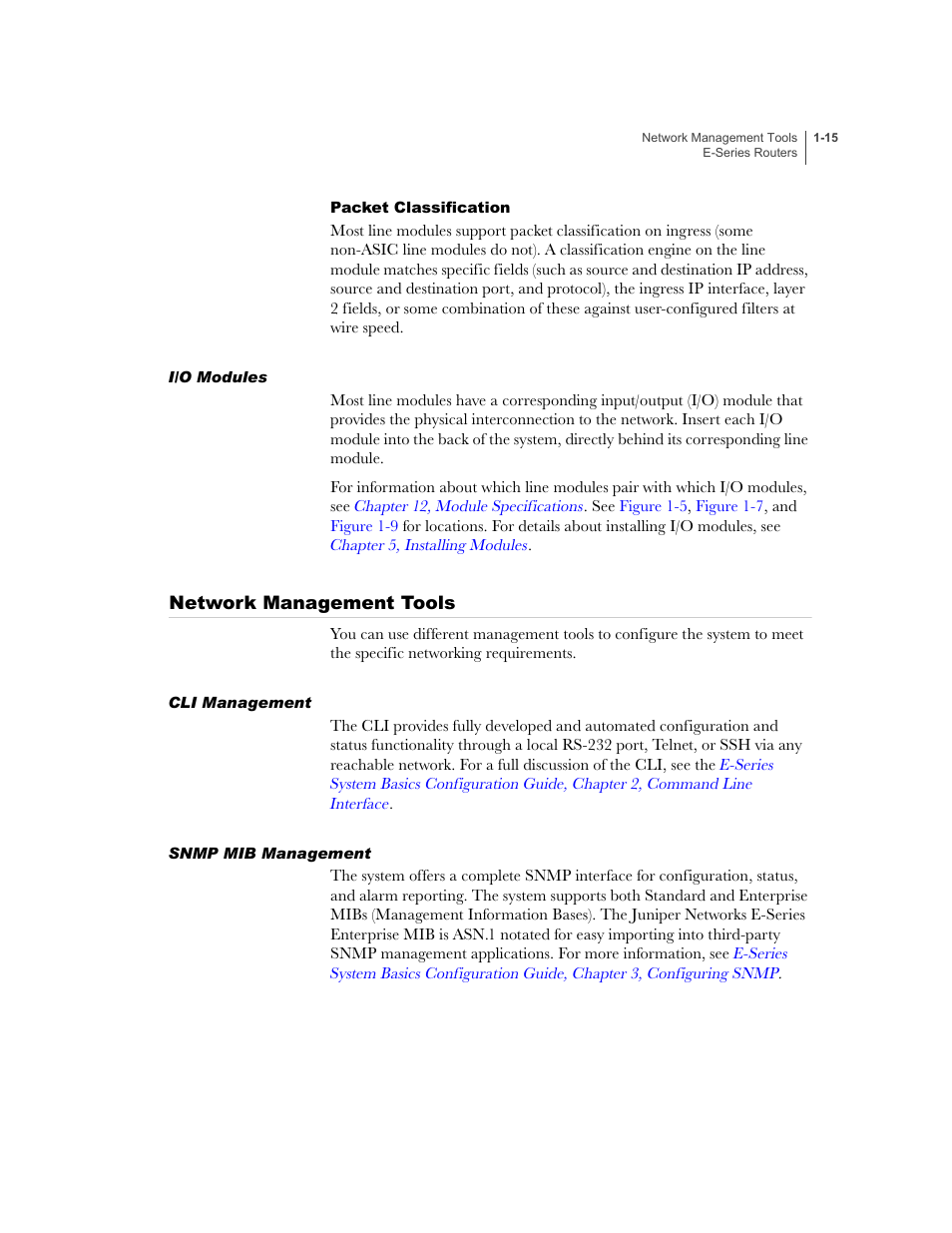 Packet classification, I/o modules, Network management tools | Cli management, Snmp mib management, Packet classification -15, I/o modules -15, Network management tools -15, Cli management -15 snmp mib management -15 | Juniper Networks E-Series User Manual | Page 37 / 242