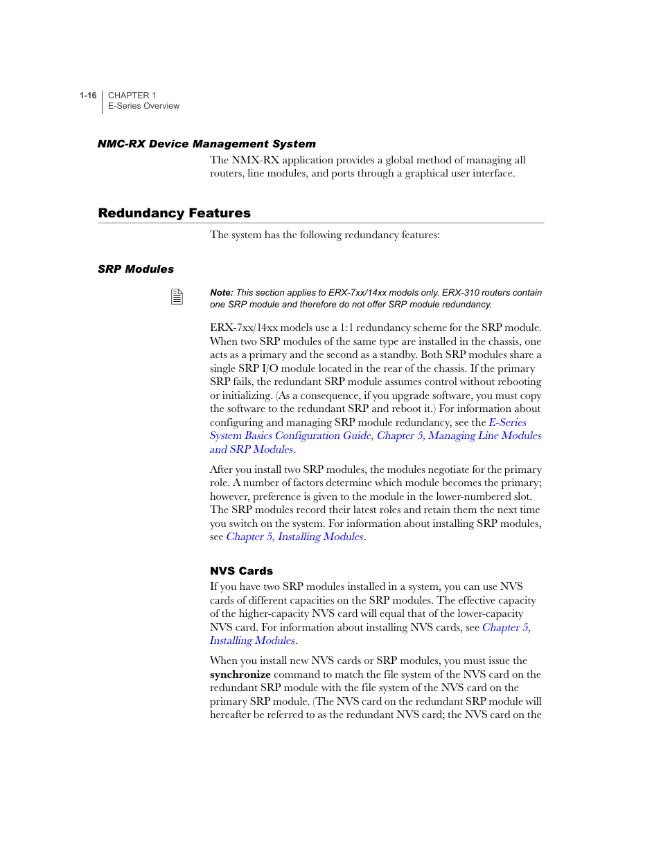 Nmc-rx device management system, Redundancy features, Srp modules | Nvs cards, Nmc-rx device management system -16, Redundancy features -16, Srp modules -16, Nvs cards -16 | Juniper Networks E-Series User Manual | Page 38 / 242
