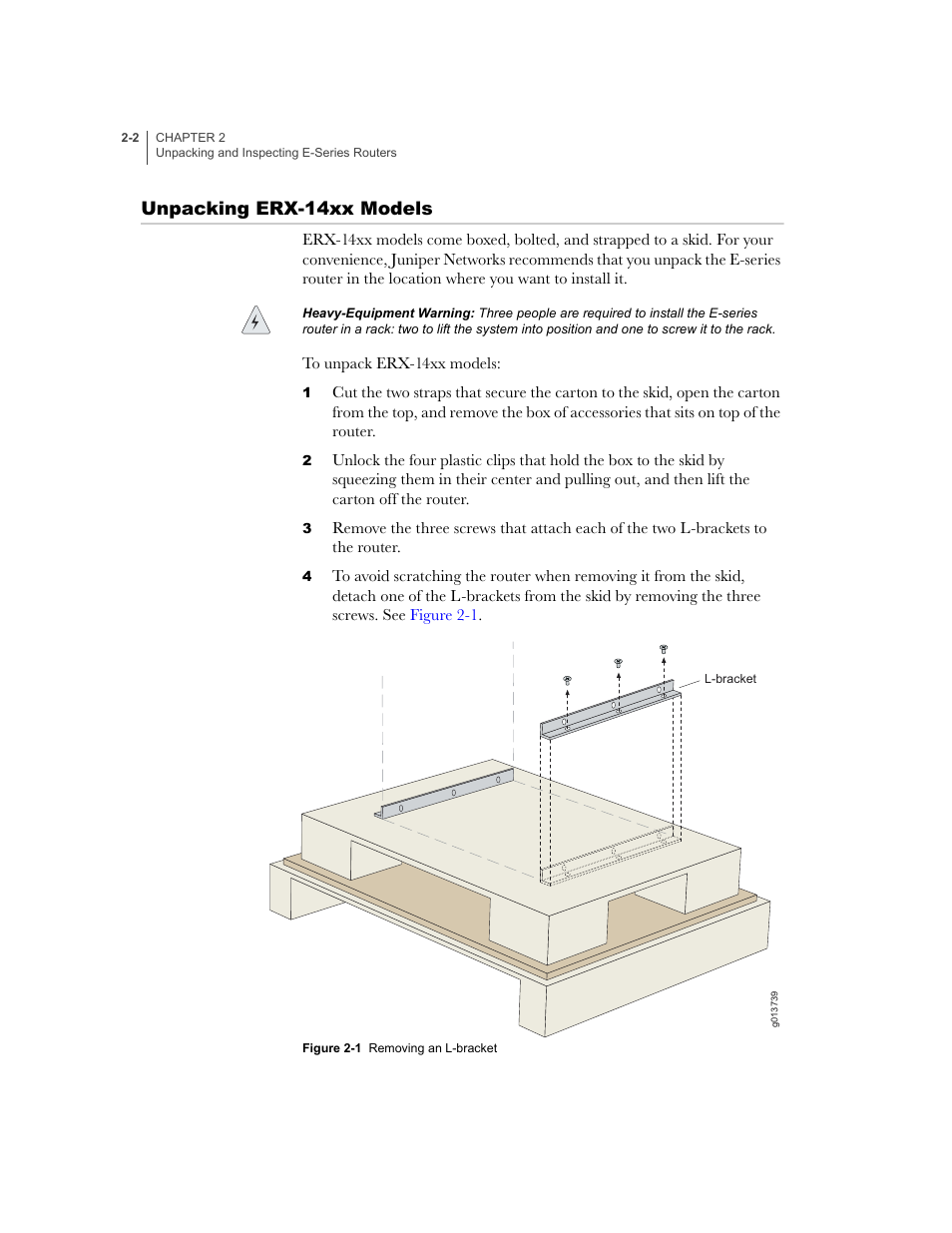 Unpacking erx-14xx models, Unpacking erx-14xx models -2 | Juniper Networks E-Series User Manual | Page 44 / 242