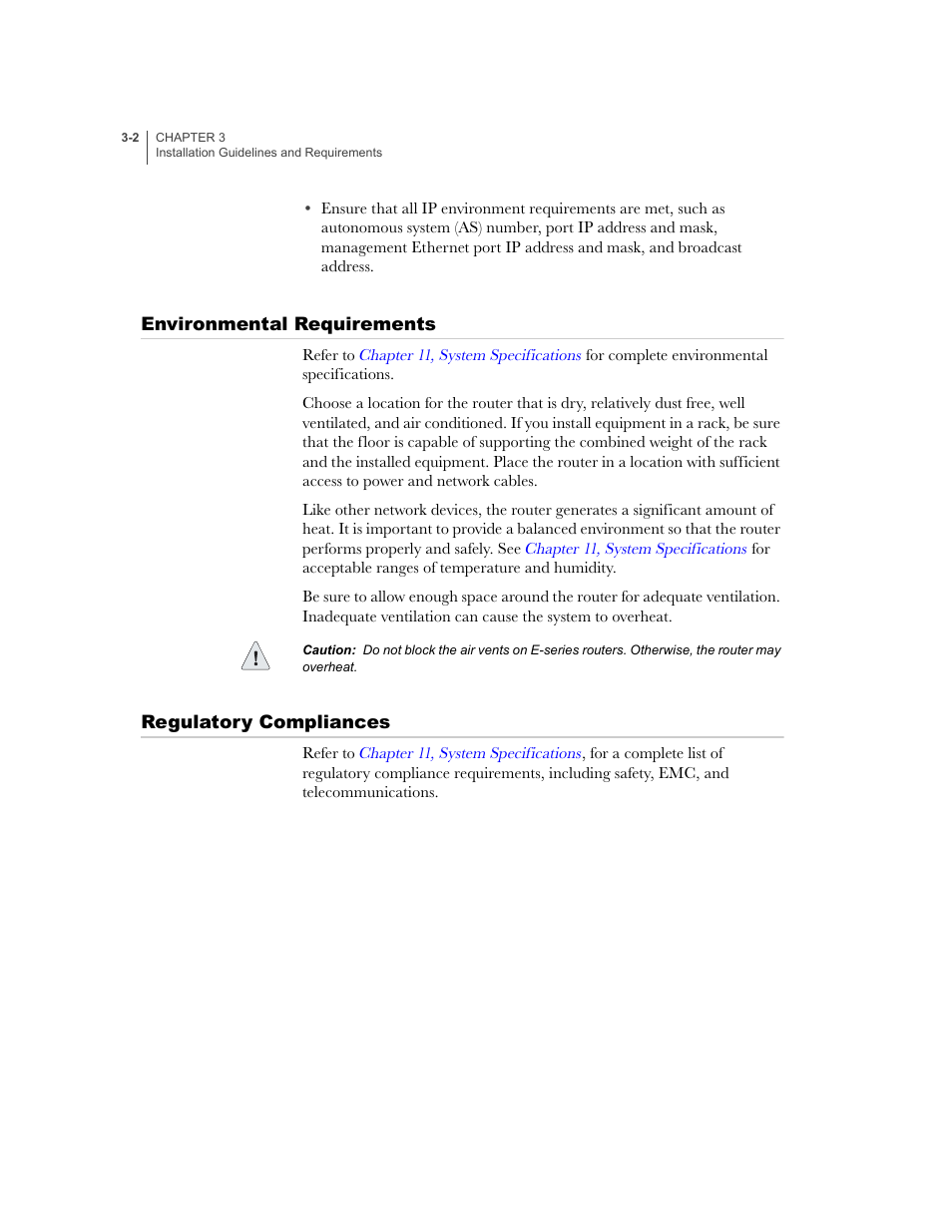 Environmental requirements, Regulatory compliances | Juniper Networks E-Series User Manual | Page 48 / 242