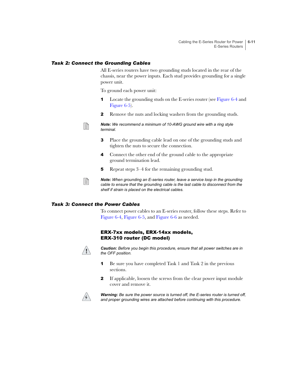 Task 2: connect the grounding cables, Task 3: connect the power cables | Juniper Networks E-Series User Manual | Page 87 / 242