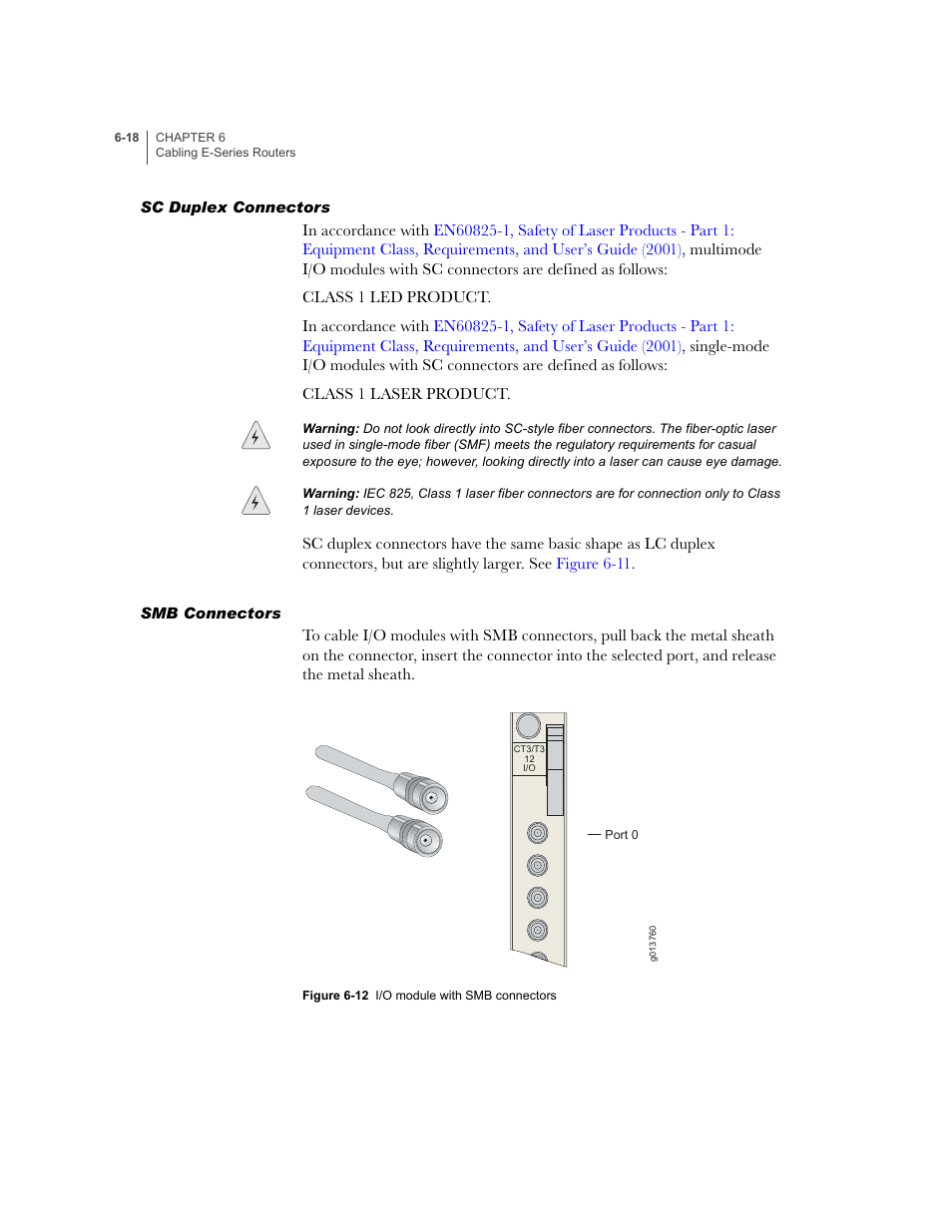 Sc duplex connectors, Smb connectors, Sc duplex connectors -18 smb connectors -18 | Juniper Networks E-Series User Manual | Page 94 / 242