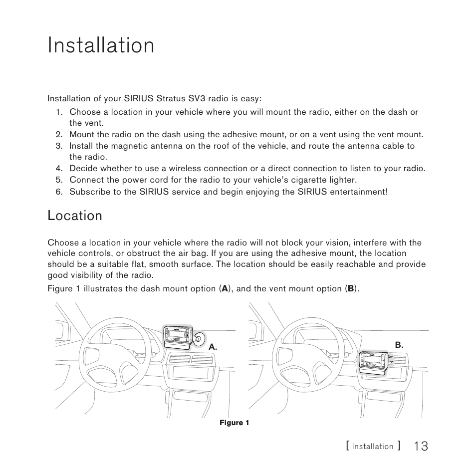 Installation, Location | Sirius Satellite Radio Satellite Radio Plug-n-Play AM/FM SV3 User Manual | Page 13 / 64